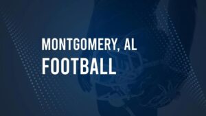 How to Watch Montgomery County, AL High School Football Games Streaming Live – August 23-26