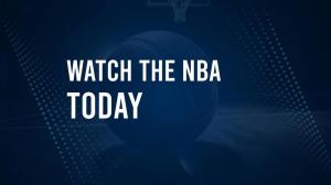 How to Watch the NBA Today, February 20